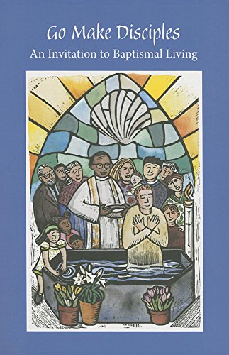 Imagen de archivo de Go Make Disciples: An Invitation to Baptismal Living: A Handbook to the Catechumenate a la venta por HPB-Red