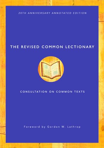 Imagen de archivo de The Revised Common Lectionary: 20th Anniversary Annotated Edition a la venta por HPB-Red