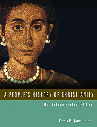 Beispielbild fr A People's History of Christianity : One Volume Student Edition zum Verkauf von Better World Books