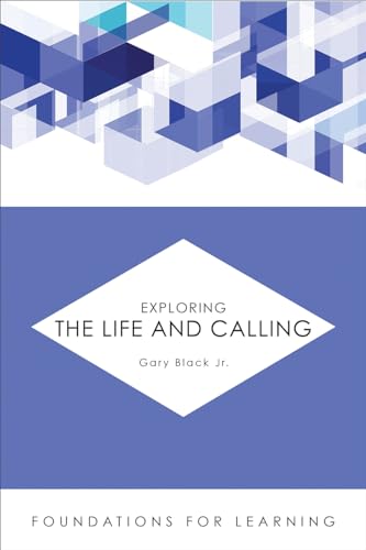 Stock image for Exploring the Life and Calling for sale by Better World Books