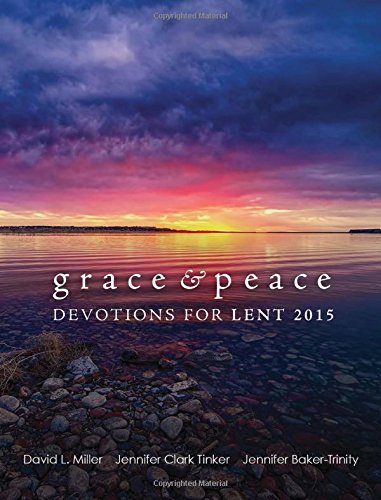 9781451493030: Grace & Peace: Devotions for Lent 2015