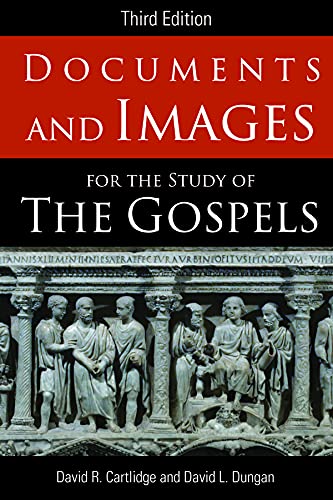Stock image for Documents and Images for the Study of the Gospels: Third Edition for sale by BooksRun