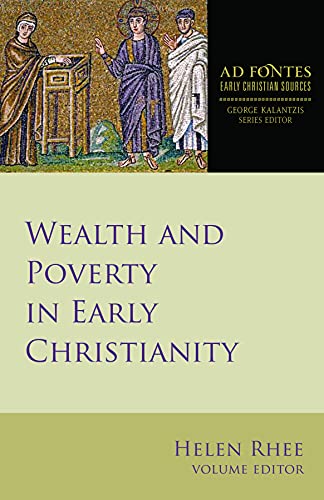 Imagen de archivo de Wealth and Poverty in Early Christianity a la venta por Books Puddle