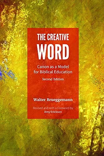 Stock image for The Creative Word: Canon As a Model for Biblical Education for sale by SecondSale