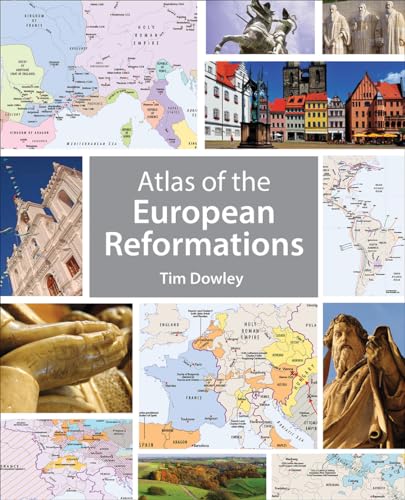 9781451499698: Atlas of the European Reformations