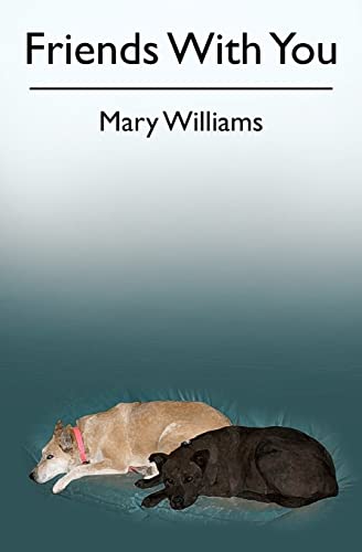 Friends With You (9781451502527) by Williams, Mary