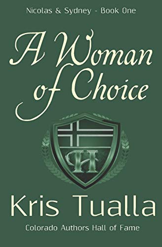 9781451503319: A Woman of Choice: The Hansen Series: Nicolas & Sydney, Book 1