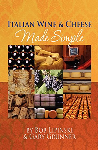 9781451504163: Italian Wine & Cheese Made Simple