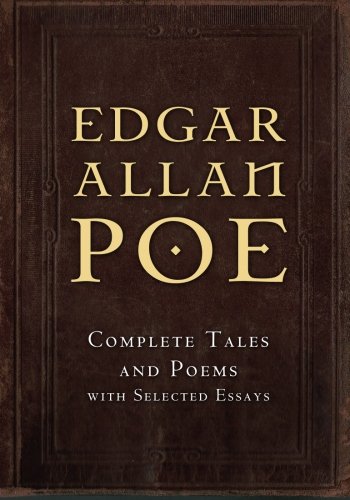 Beispielbild fr Edgar Allan Poe: Complete Tales and Poems with Selected Essays zum Verkauf von Irish Booksellers