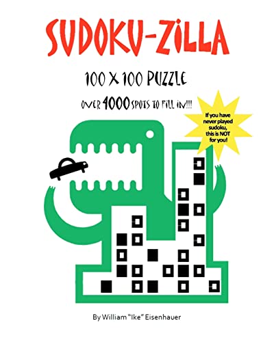 Stock image for Sudoku-zilla: 100x100 Sudoku puzzle for sale by SecondSale