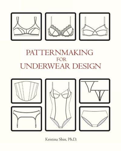Imagen de archivo de Patternmaking for Underwear Design: Volume 1 a la venta por Broadleigh Books