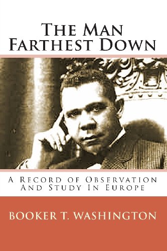 9781451513424: The Man Farthest Down: A Record of Observation And Study In Europe