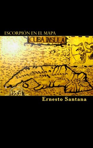 9781451522334: Escorpin en el mapa (Spanish Edition)