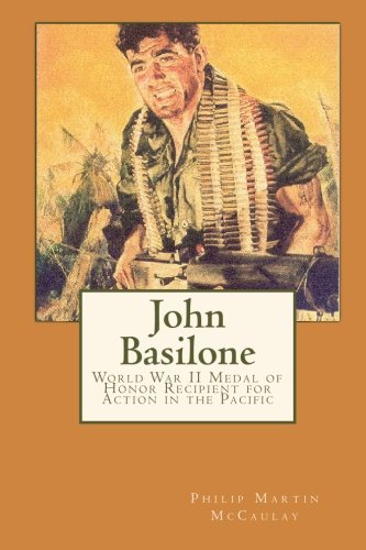 9781451522839: John Basilone World War II Medal of Honor Recipient for Action in the Pacific