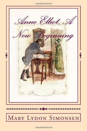 Stock image for Anne Elliot, a New Beginning for sale by ThriftBooks-Atlanta