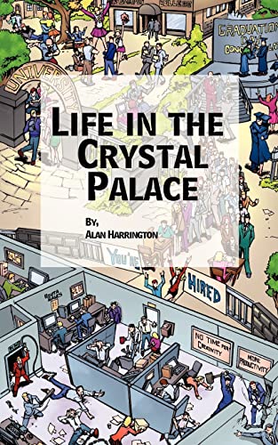 Beispielbild fr Life in the Crystal Palace zum Verkauf von -OnTimeBooks-