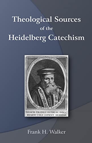 Beispielbild fr Theological Sources of the Heidelberg Catechism zum Verkauf von HPB-Red