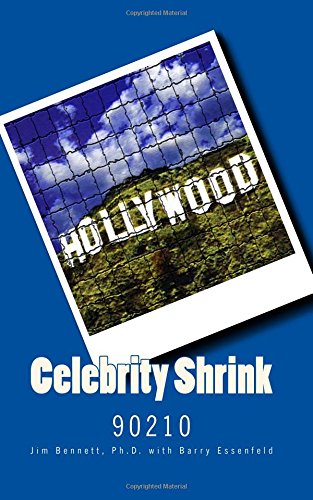 Celebrity Shrink: 90210 (9781451529388) by Bennett, Jim