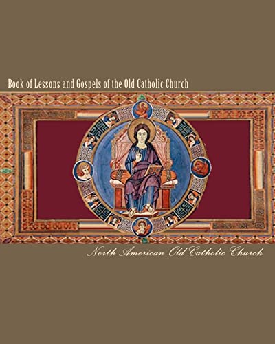 Stock image for Book of Lessons and Gospels of the Old Catholic Church: Lectionary in English for sale by Save With Sam