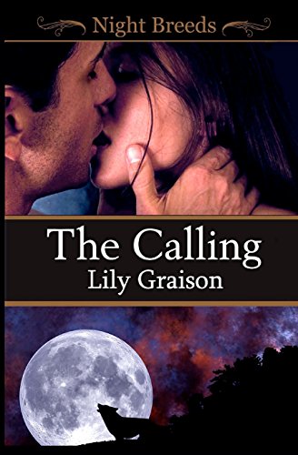 The Calling - Graison, Lily