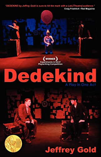9781451537840: Dedekind: A Play in One Act