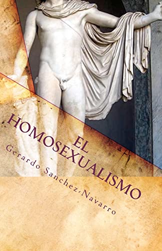 Beispielbild fr El Homosexualismo zum Verkauf von medimops