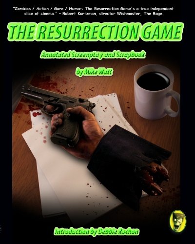 Stock image for The Resurrection Game Annotated Screenplay and Scrapbook for sale by Revaluation Books
