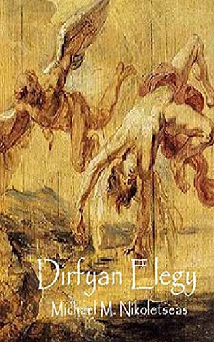 Stock image for Dirfyan Elegy Poems of Passage for sale by PBShop.store US