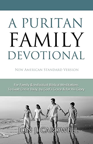 Stock image for A Puritan Family Devotional: New American Standard Bible for sale by Save With Sam