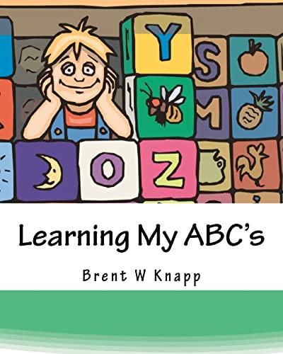 Stock image for Learning My ABC's: Introducing the Alphabet for sale by THE SAINT BOOKSTORE