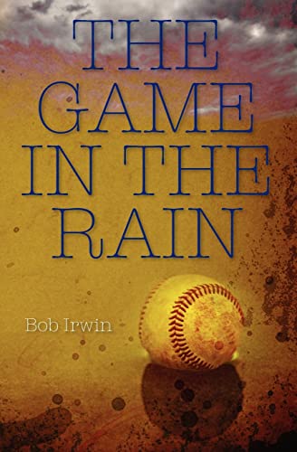 Stock image for The Game in the Rain for sale by THE SAINT BOOKSTORE