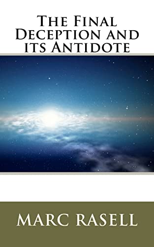 Stock image for The Final Deception and its Antidote for sale by THE SAINT BOOKSTORE