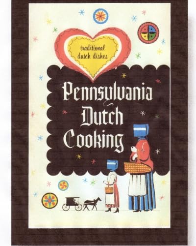 Stock image for Pennsylvania Dutch Cooking (Cookbooks) for sale by Zoom Books Company