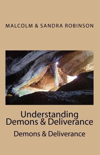 Beispielbild fr Understanding Demons & Deliverance (Volume 10) zum Verkauf von Revaluation Books