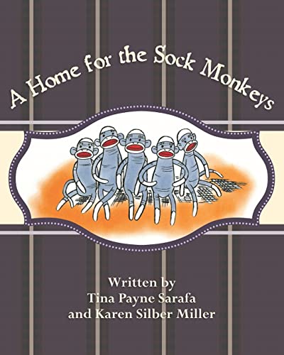 Beispielbild fr A Home for the Sock Monkeys zum Verkauf von SecondSale