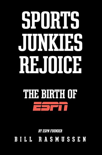 9781451569575: Sports Junkies Rejoice: The Birth of ESPN