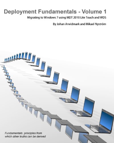 Stock image for Deployment Fundamentals, Vol. 1: Migrating to Windows 7 using MDT 2010 Lite Touch and WDS for sale by Seattle Goodwill