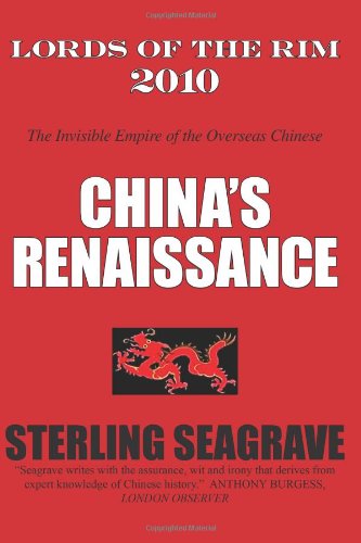 Beispielbild fr Lords of the Rim 2010: The Invisible Empire of the Overseas Chinese zum Verkauf von California Books