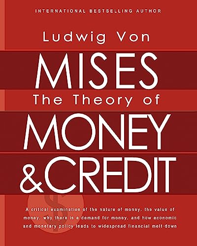 Beispielbild fr The Theory of Money and Credit zum Verkauf von HPB-Red