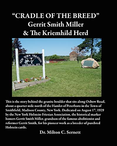 Imagen de archivo de Cradle of the Breed: Gerrit Smith Miller & The Kriemhild Herd a la venta por THE SAINT BOOKSTORE