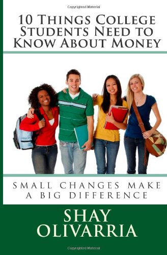 Stock image for 10 Things College Students Need to Know About Money for sale by Irish Booksellers