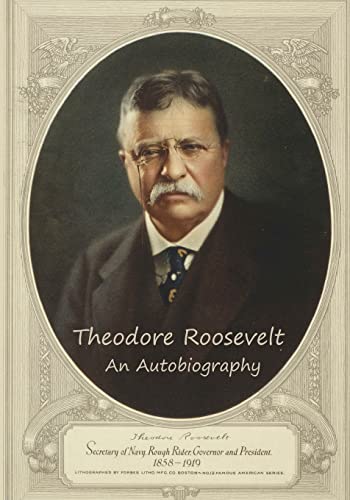 9781451580129: Theodore Roosevelt: An Autobiography