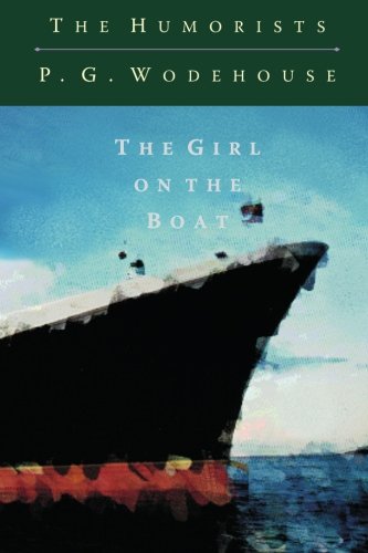 The Girl on the Boat - P. G. Wodehouse, Carol Pentleton (Designer)