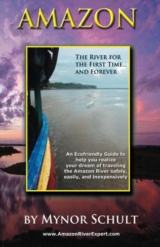 Beispielbild fr Amazon The River for the First Time.: and Forever zum Verkauf von Pella Books