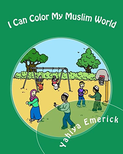 9781451582659: I Can Color My Muslim World