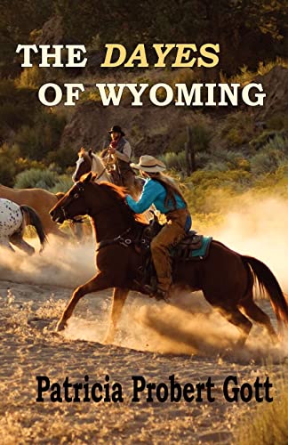 Beispielbild fr The Dayes of Wyoming zum Verkauf von Library House Internet Sales