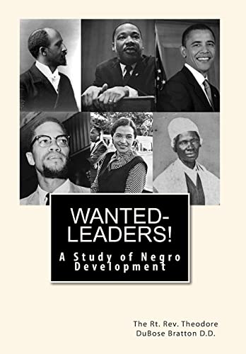 Stock image for Wanted-Leaders!: A Study of Negro Development for sale by Lucky's Textbooks