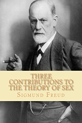 Three Contributions To The Theory Of Sex Sigmund Freud Abebooks 