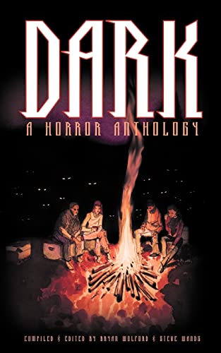 Imagen de archivo de Dark: A Horror Anthology a la venta por ThriftBooks-Atlanta