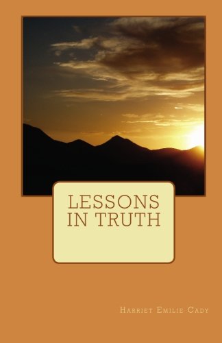 Stock image for Lessons in Truth for sale by HPB-Ruby